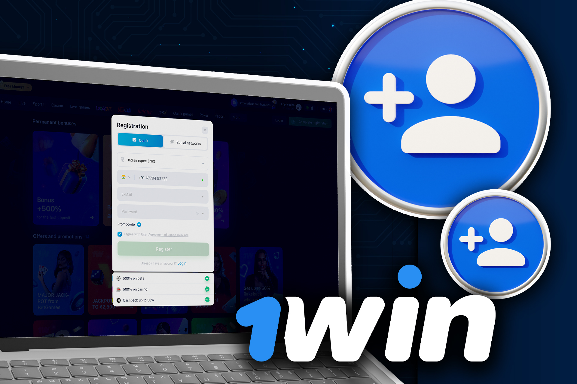 Create a 1win account, tip up your account and start playing.