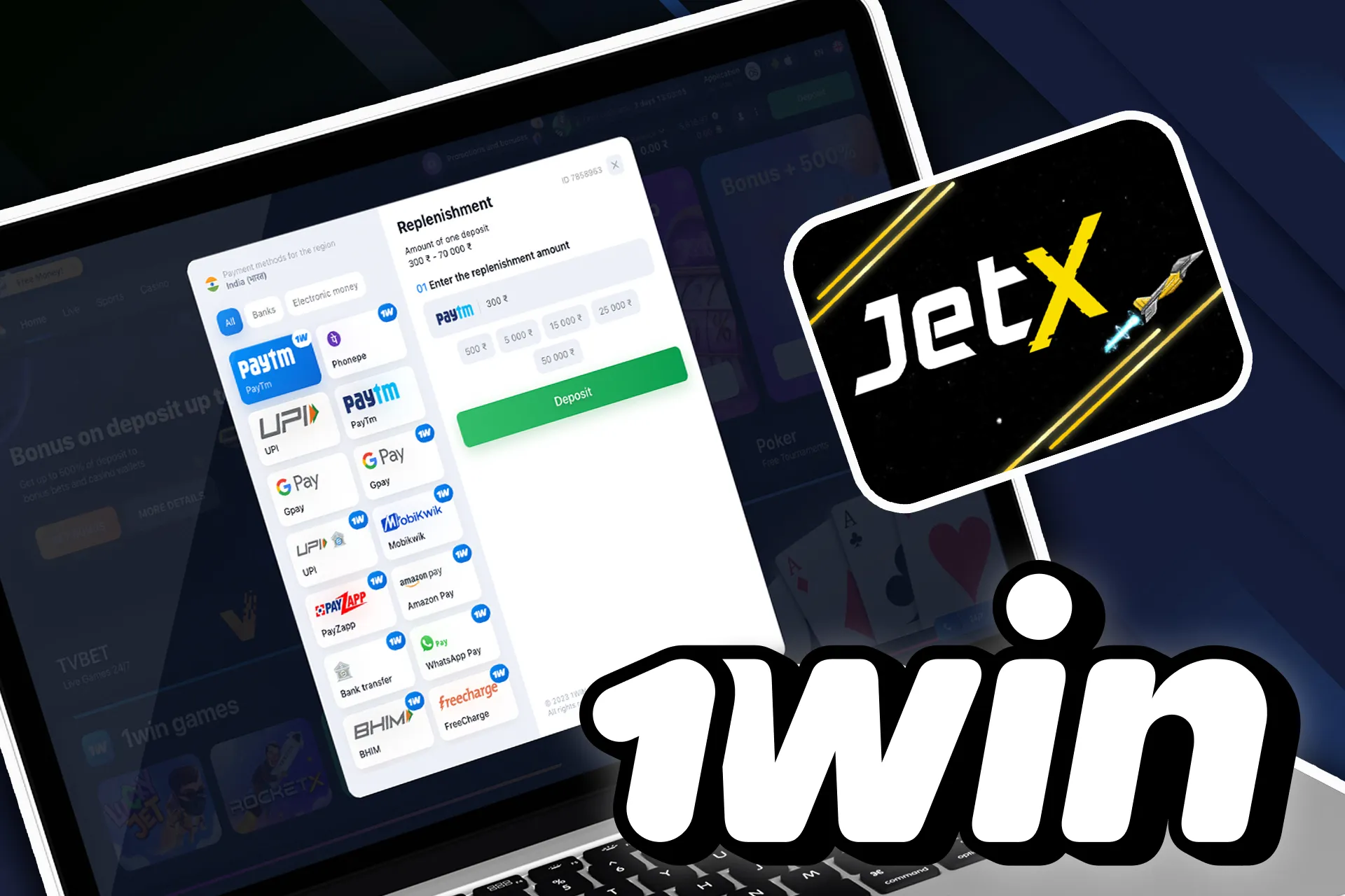Top up your 1win account.