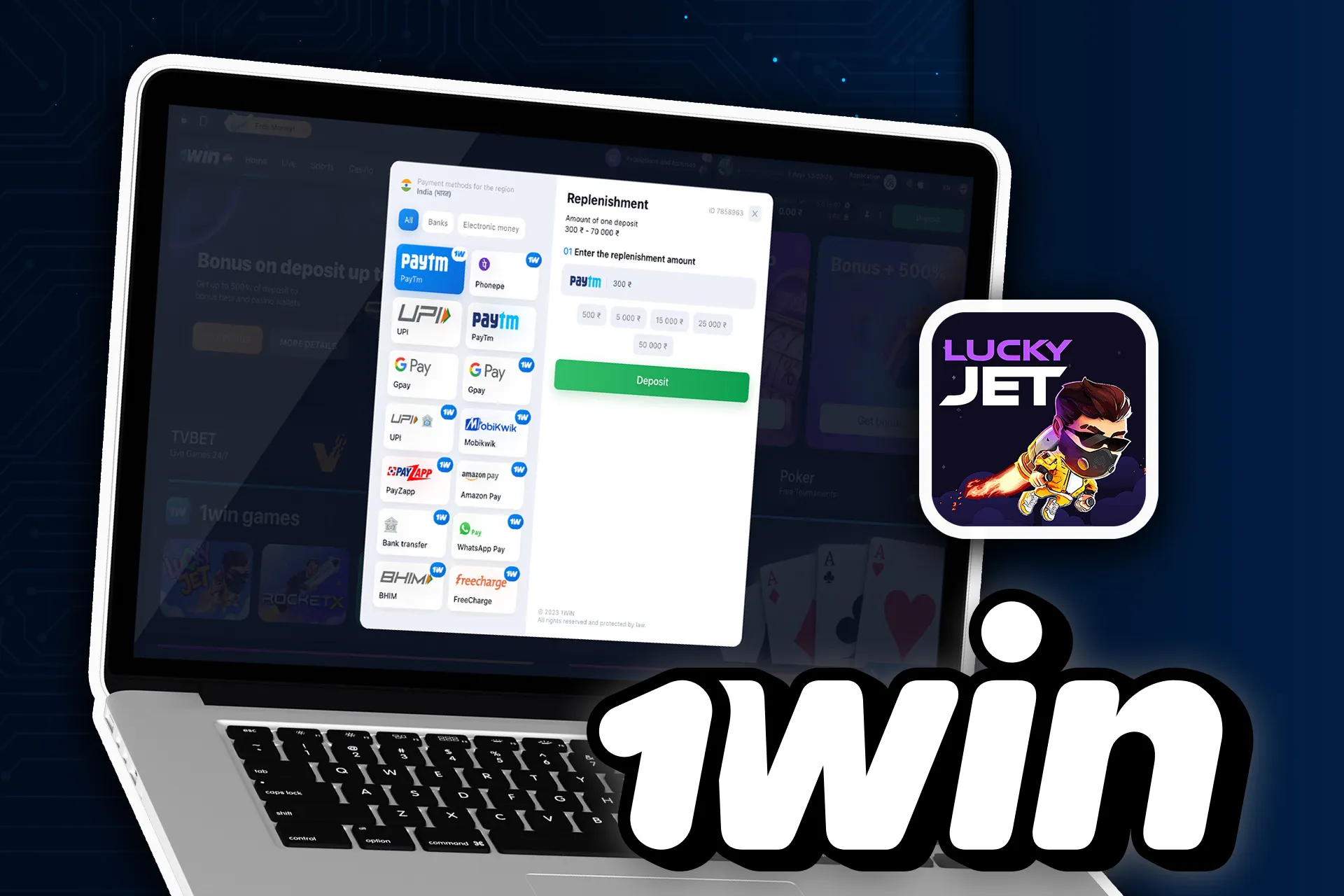 Choose the prefered payment method and deposit your 1win account.
