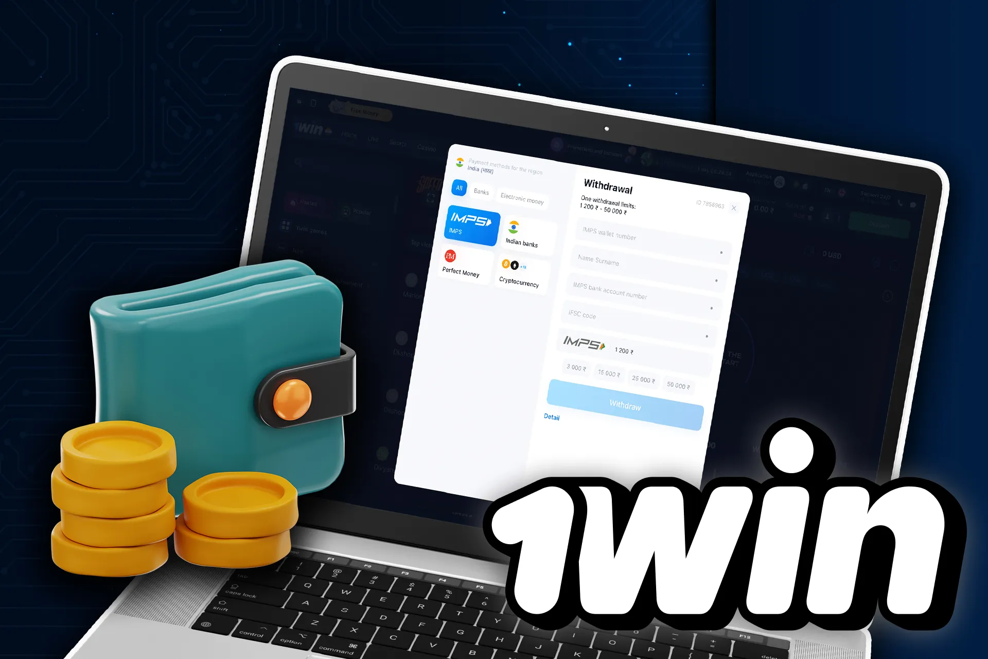 Choose the preferred payment methods and withdraw money from 1win.