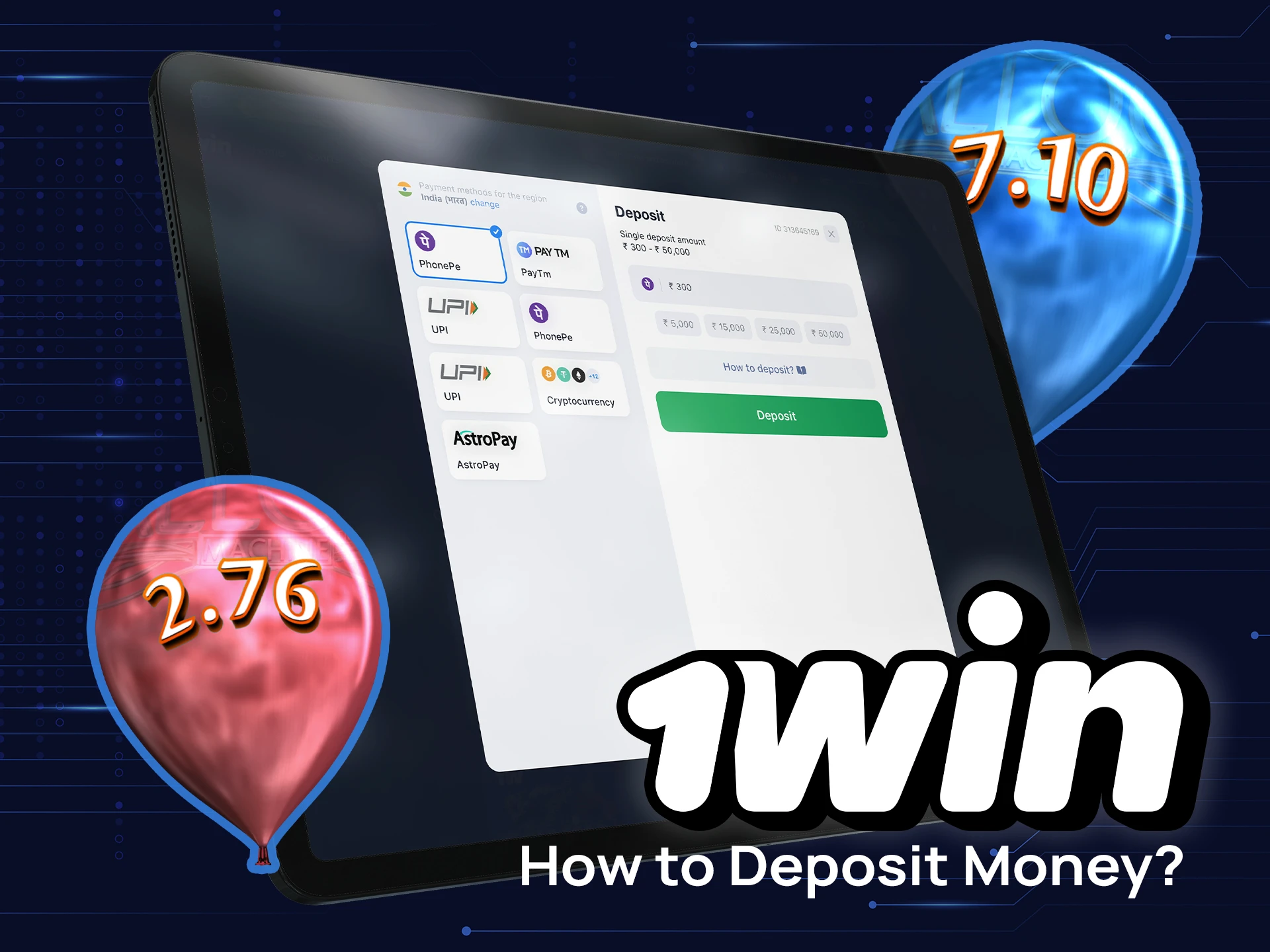 Find out how to top up your balance to play The Incredible Balloon Machine on 1win.