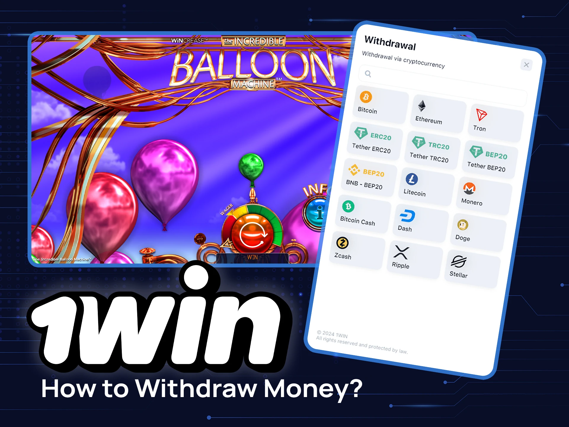Read how to withdraw money after winning in The Incredible Balloon Machine on 1win.